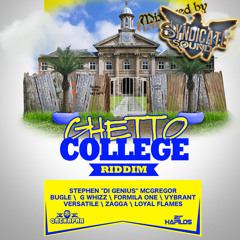 Ghetto College Riddim