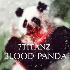 7TZ - Blood Panda (free download)