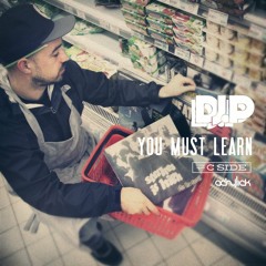 Dj P. "You Must Learn (C Side)" (Mixtape)