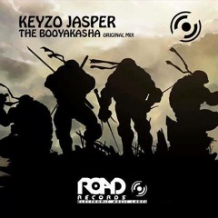The Booyakasha (Orignal Mix) OUT NOW ON BEATPORT !!!! (ROAD RECORDS)