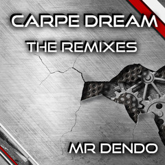 Carpe Dream [Dubtronic Mix - The Remixes EP]