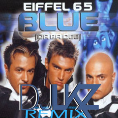 Eiffel 65 - I'm Blue (DJ LKZ Remix)