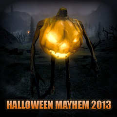 Halloween Mayhem 2013