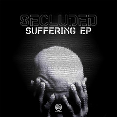 Secluded - Suffering (Soma 387d)