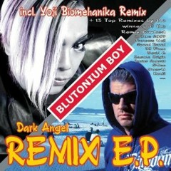 Blutonium Boy - Dark Angel (Kenjii Remix)