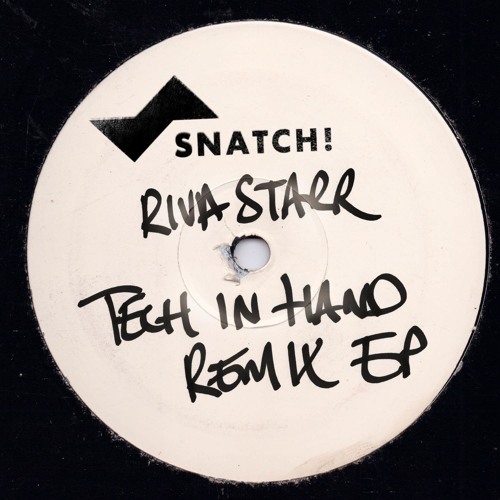 Riva Starr feat. Rssll - Hand In Hand (Technasia Remix)[Snatch! Records]