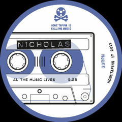 Home Taping 17 - Nicholas - The Music Lives - Clips