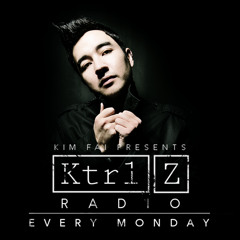 Kim Fai Presents: KTRL-Z Radio 006