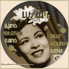 Swing Brother Swing - LusEdit