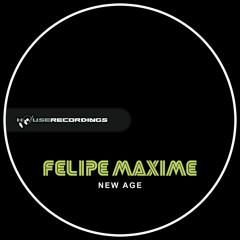 Felipe Maxime - New Age (Original Mix)