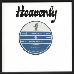 40) Doug Paisley - No One But You