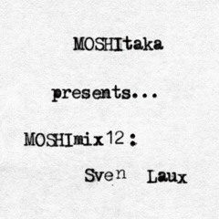 MOSHImix12 - Sven Laux