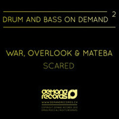 War, Overlook & Mateba - Scared
