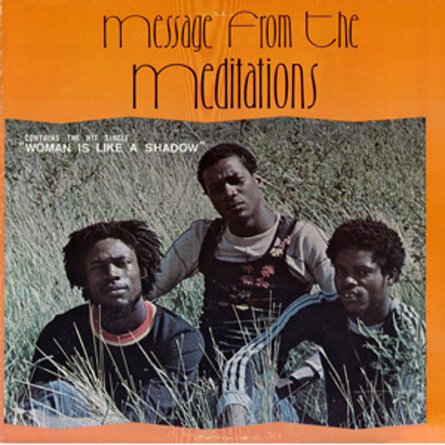 The Meditations - Message From The Meditations (1977)