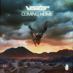 Visitor - Coming Home (Easy D Remix)