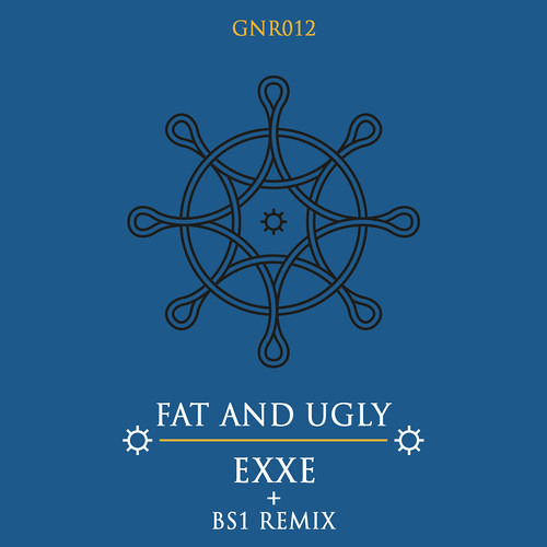 Fat And Ugly - Xe (BS1 Remix) / GOLD NITE RECORDS