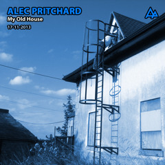 Alec Pritchard - My Old House (VINYL ONLY) (17-11-2013)