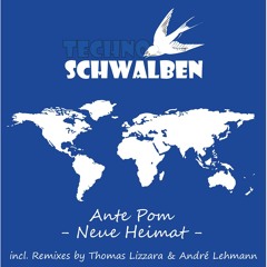 Ante Pom - Neue Heimat (Andre Lehmann Remix) (snippet)