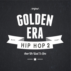 Golden Era Mixes Vol 3 - Hip Hop Part 2 - Mixed by Andy H