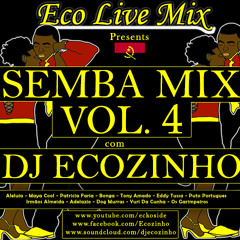 Semba Mix 2013 Vol. 4 - Eco Live Mix Com Dj Ecozinho