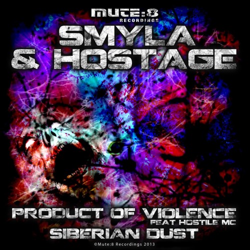 Smyla & Hostage - SIBERIAN DUST [Mute8Recordings] Clip