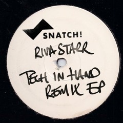 RIva Starr 'Hand In Hand (Nathan Barato Remix)' [Snatch!]