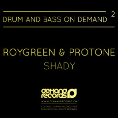 Roygreen & Protone - Shady