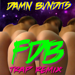 Young Dro - FDB (BVNDITS Remix)