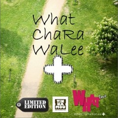Avenue - WhatChaRaWaLee