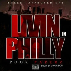 Living in philly- prod. by Qwon Don