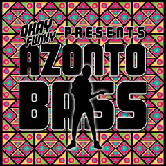 03. Azonto Psycho