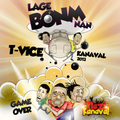 T-Vice - Lage bonm nan