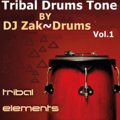 ZAK DRUMS Present Tribal Drums Tone Vol.1 [Tribale Elements SET Novembre 2013]