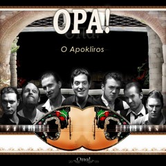 Ela, Ela - Album "O Apokliros" - Opa!