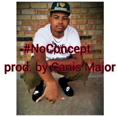 #NoConcept prod. by Canis Major