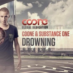 Coone & Substance One - Drowning (Edit)