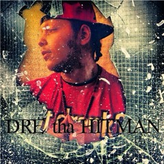 DRE THA HITMAN- KLAP FO' EM'