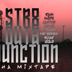 STR8 OUTA JUNCTION-THA MIXTAPE