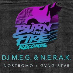 DJ M.E.G. & N.E.R.A.K.: GVNG STVR - Original Mix (Preview) • Out 12/09/13