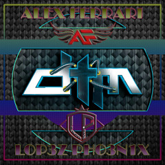 Alex Ferrari - Te Pego E Pa (Lopez Phoenix Remix) 2K13 Work In Progress