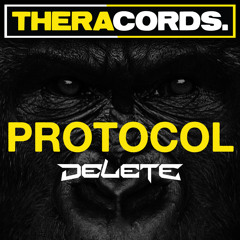 Delete - Protocol (Bass Protocol 2013 Anthem) [Free Download]