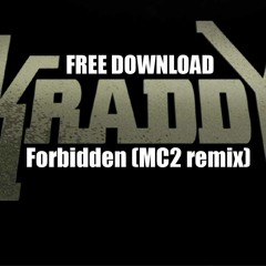 Kraddy-Forbidden(MC2 Remix)- FD WAV