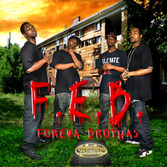 Damn feat Teck & Vegas - F.E.B. "FOREVA BROTHAS"