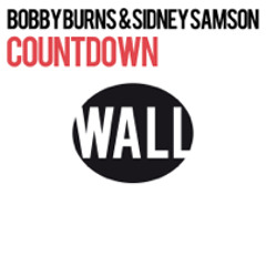 Bobby Burns & Sidney Samson - Countdown - Original Mix