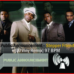 Stepper Friend (DJ Viny Extended Mix) 97 BPM
