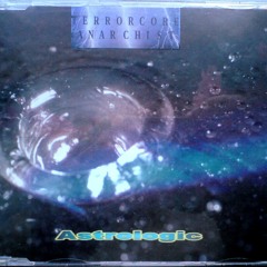Terrorcore Anarchist - Self Destructor (Demo)