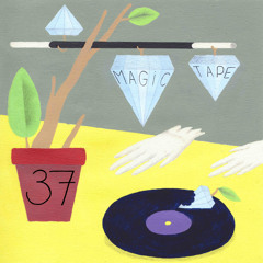 Magic Tape Thirty-Seven