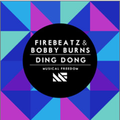 Firebeatz & Bobby Burns - Ding Dong