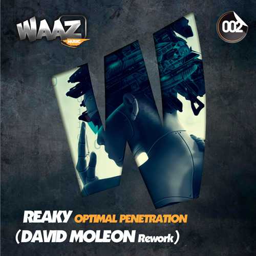 Reaky Optimal Penetration (David Moleon Rework )
