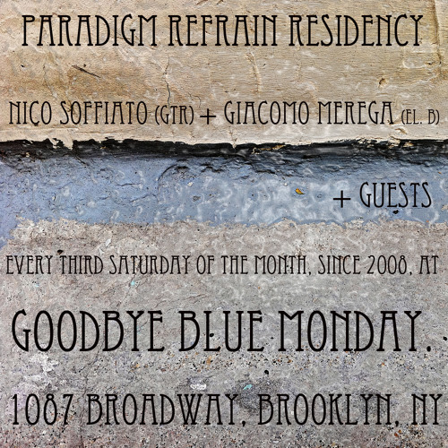 GBM Residency.(2) w/Zach Mangan (dr)G.L.Diana(laptop)N.Soffiato,G.Merega